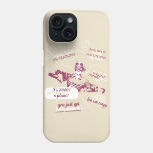 holtzmann quotes 2.0 Phone Case