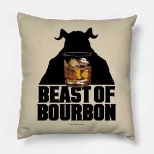 Beast Of Bourbon - whiskey drinker Pillow