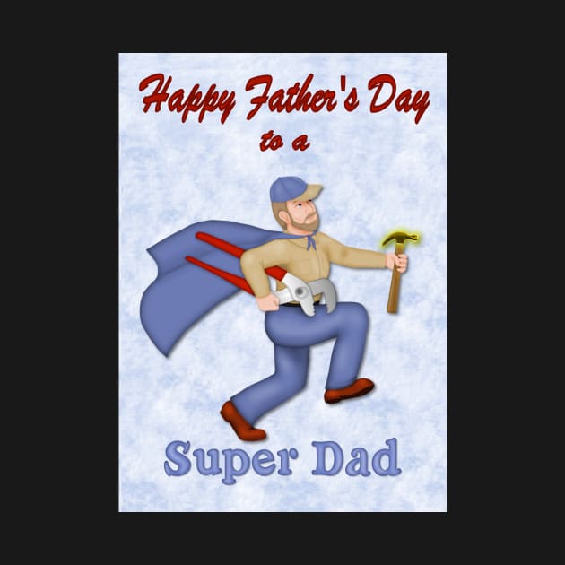 Super Dad Father's Day by SpiceTree