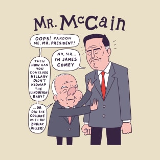 Mr Mccain and Mr Magoo T-Shirt