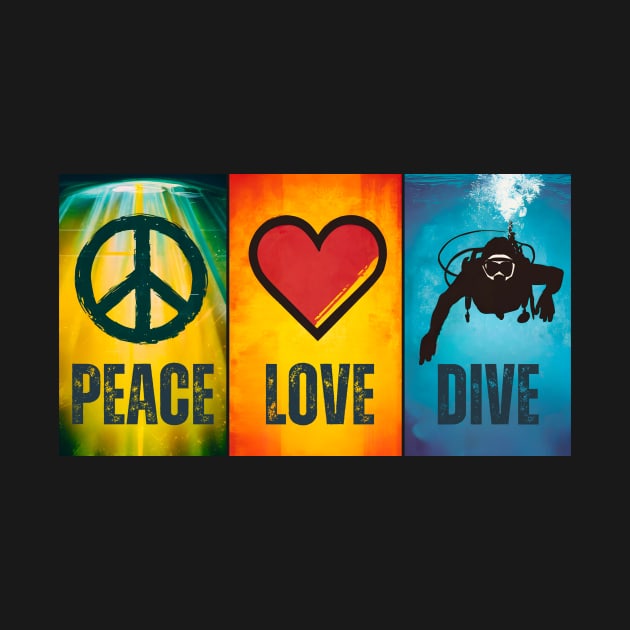 Peace Love Dive Scuba Diving Lovers Men Women Divers Funny by AimArtStudio