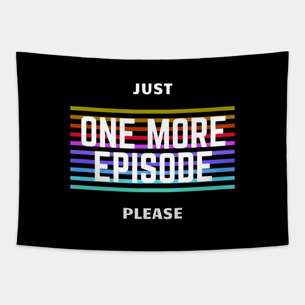 One more Episode Tapestry by happypalaze