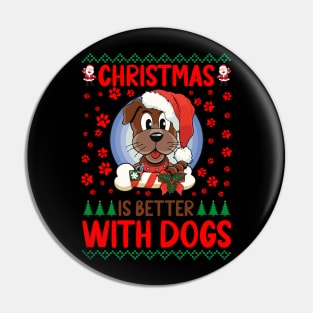 Christmas Is Better With Dogs Pin