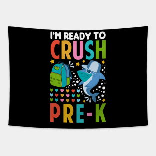 I'm Ready To Crush Pre-k Shark Back To School Tapestry