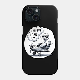 I believe I can Fly fliegtless Ostrich (Back Print) Phone Case