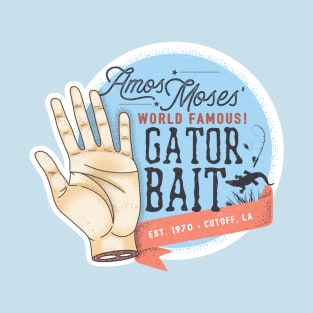 Amos Moses' World Famous Gator Bait T-Shirt