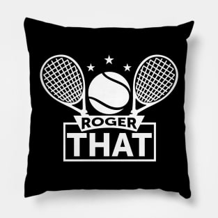 Roger That Pillow