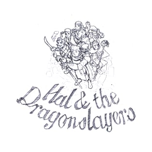 Hal and the Dragonslayers T-Shirt