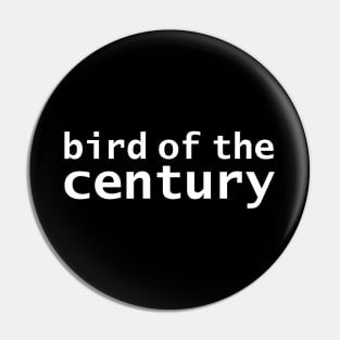 Bird of the Century Pin