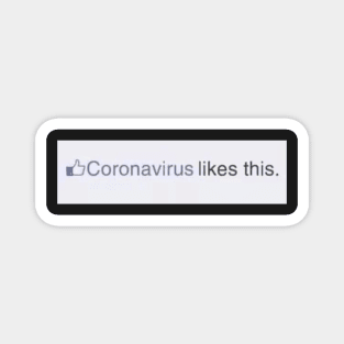 Corona Virus Facebook Response Magnet
