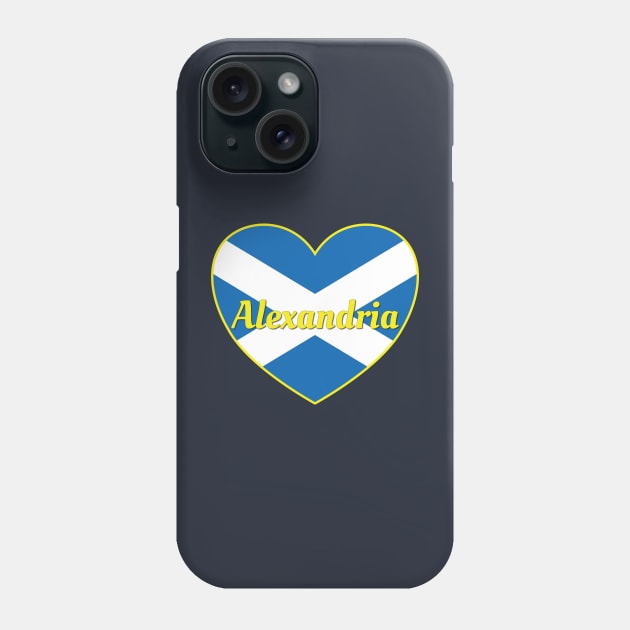 Alexandria Scotland UK Scotland Flag Heart Phone Case by DPattonPD