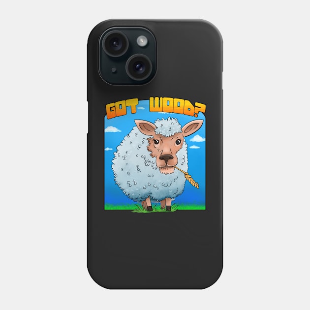 Got wood? Phone Case by Mansemat