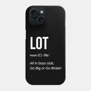 Lot Definition Phone Case