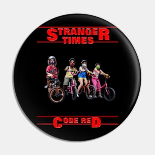 Stranger Times Code Red Pin