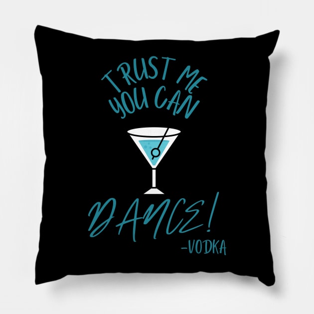 Trust me you can dance! Pillow by Siddhi_Zedmiu