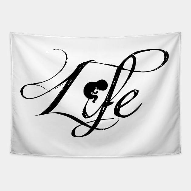 Pro-Life - Unborn Child Life Tapestry by BlackGrain