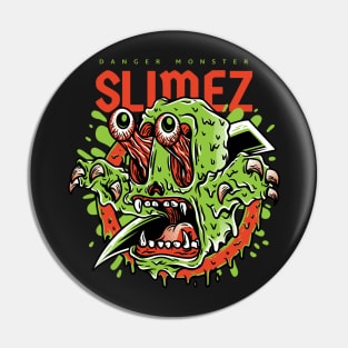 Danger Slime Monster Pin