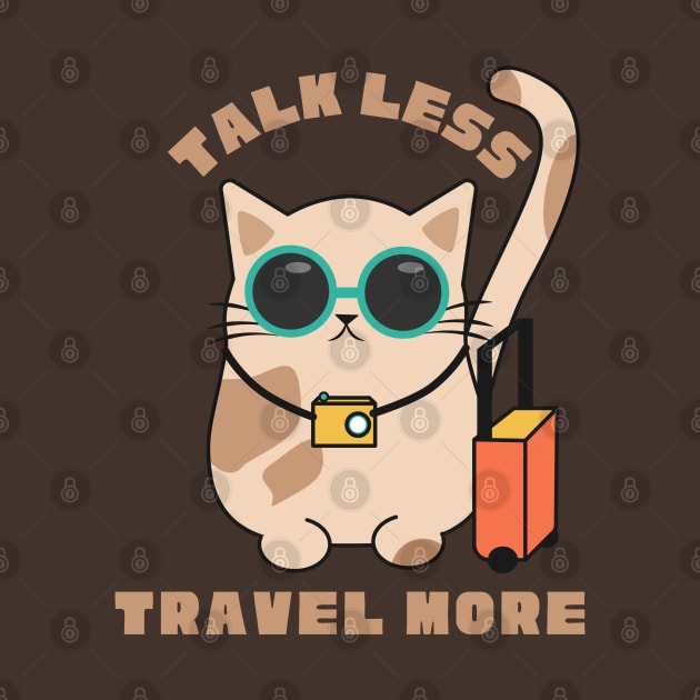 talkless travel more by always.lazy