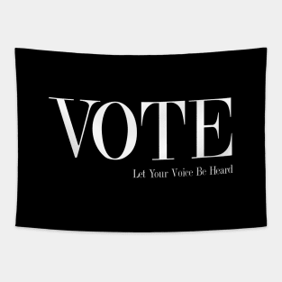 Vote - Let Your Voice Be Heard! Tapestry