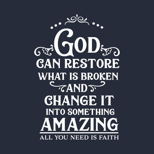 God Can Restore What Is Broken by CANVAZSHOP