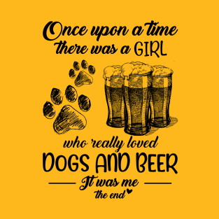 Girl, Dog, Beer T-shirt A Girl Who Loved Dogs And Beer Lovers Gift T-Shirt