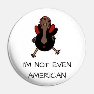 cool turkey too cool for you Pin