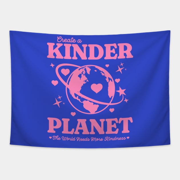 Y2K Create a Kinder Planet - Be Kind Earth Pink Tapestry by PUFFYP