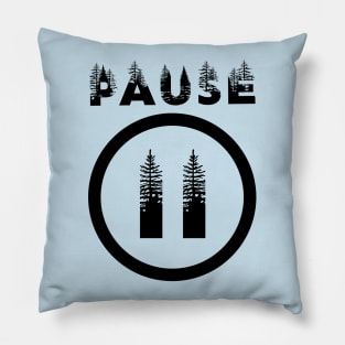 PAUSE black print design Pillow