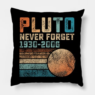 Pluto Never Forget Funny Astronomy Space Science Nerd Pillow