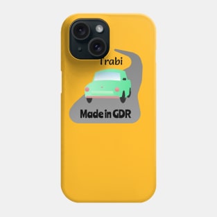 Trabi- Made In GDR Phone Case