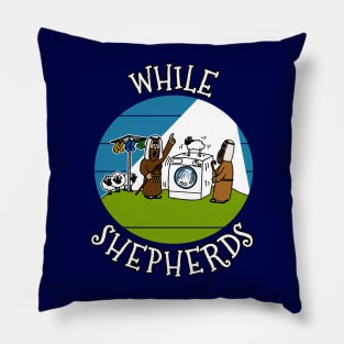 While Shepherds Christmas Nativity Church Xmas Funny Pillow