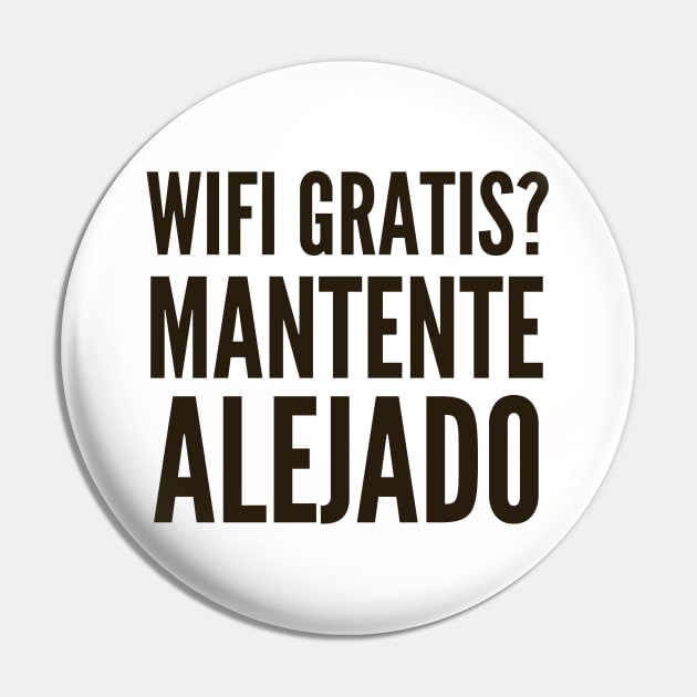 Ciberseguridad Wifi Gratis Mantente Alejado Pin by FSEstyle