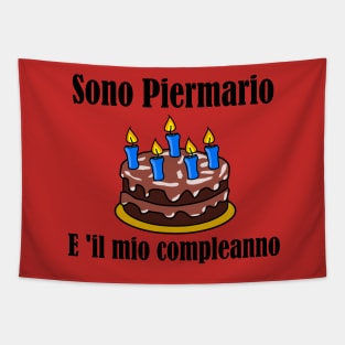 Sono Piermario E 'il Mio Compleanno Tapestry