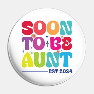 Soon to be aunt est 2024 Groovy Auntie Pin