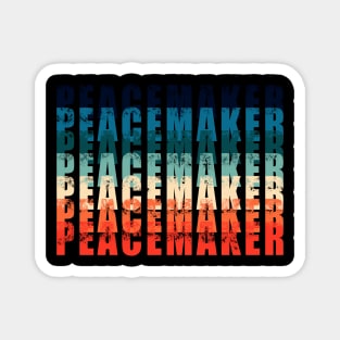 Peacemaker for God Magnet