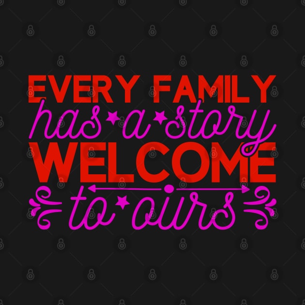 every family has a stary welcome ta aurs by busines_night