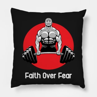 Faith Over Fear Tee Shirt | Motivation Tshirt | Sport T-Shirt Pillow