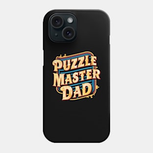 Puzzle Master Dad | Father's Day | Dad Lover gifts Phone Case