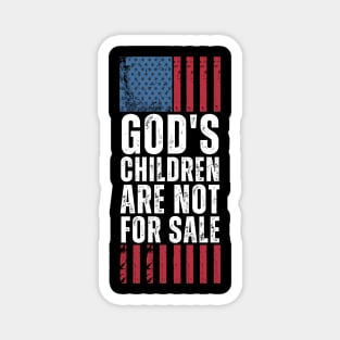 God's Children Are Not For Sale Magnet