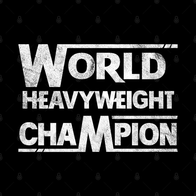 World Heavyweight Champion by Totally Major