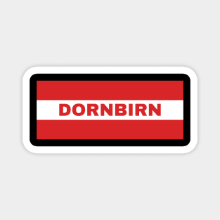 Dornbirn City in Austrian Flag Magnet