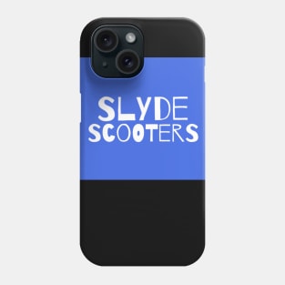 Slyde scooters apparel Phone Case