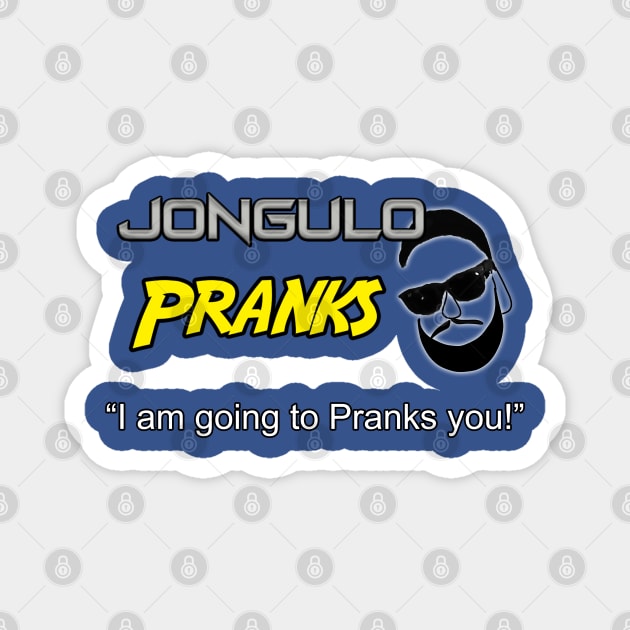 Jongulo Pranks Magnet by tonyzaret