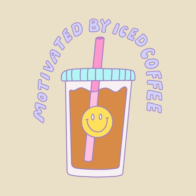 Motivated by Iced Coffee by Ally Blaire Co.