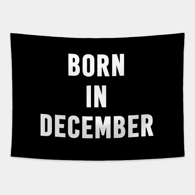 Born in December Text Tapestry by Mairuem