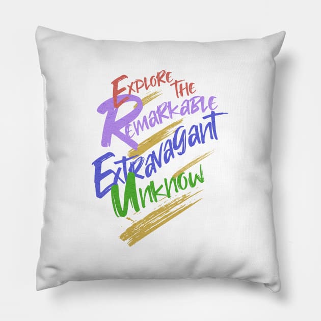 Explore Remarkable Extravagant Unknown Quote Motivational Inspirational Pillow by Cubebox