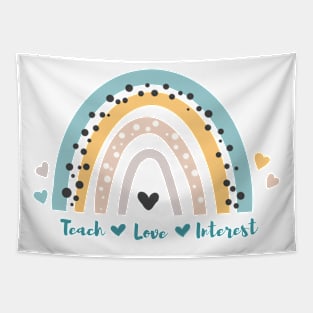 Teach ♥️ Love ♥️ Interest - Rainbow 🌈 style  | valentine day ♥️ Tapestry