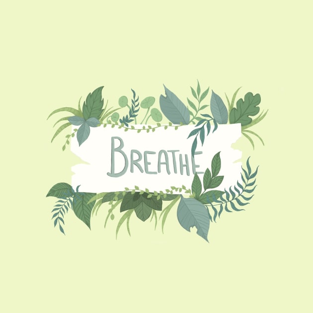 Breathe by FreeBirdArt