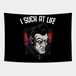 I Suck At Life - Funny Vampire Pun Dracula Tapestry