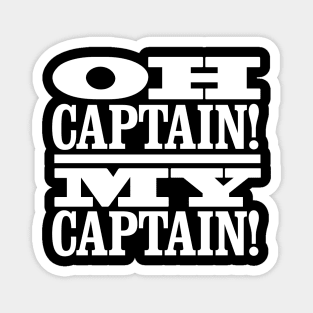 Oh Captain! My Captain! Magnet